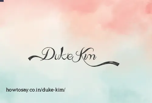 Duke Kim