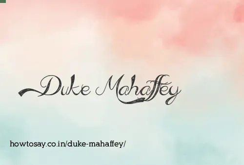 Duke Mahaffey