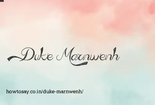 Duke Marnwenh