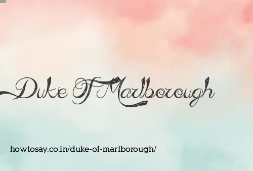 Duke Of Marlborough
