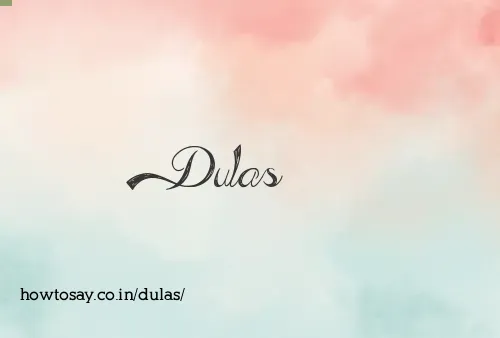 Dulas