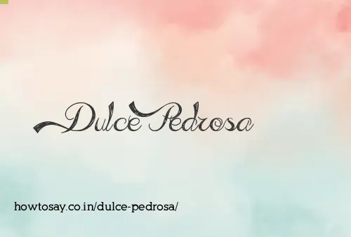 Dulce Pedrosa