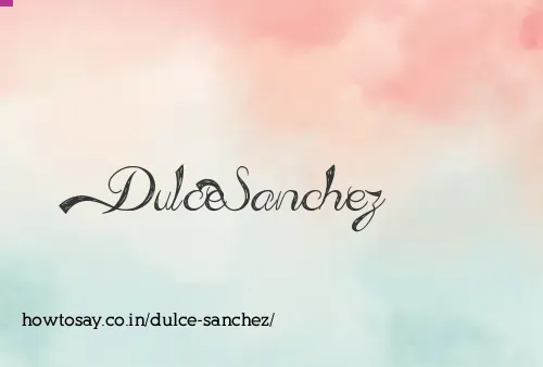 Dulce Sanchez