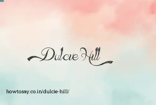 Dulcie Hill