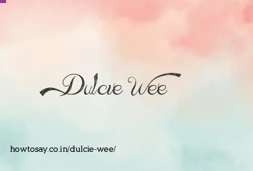 Dulcie Wee