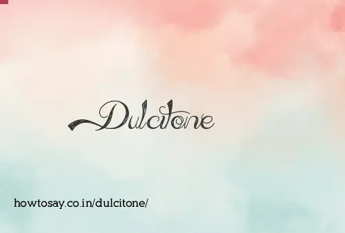 Dulcitone