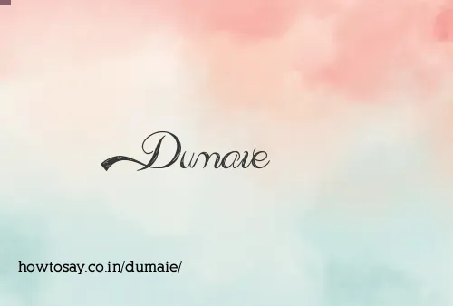 Dumaie