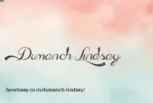 Dumanch Lindsay