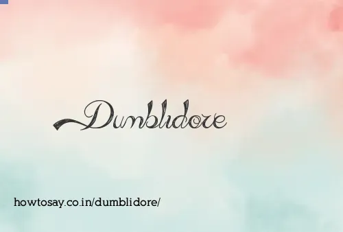 Dumblidore