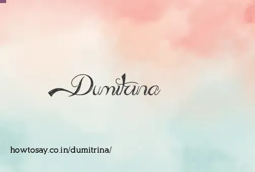 Dumitrina