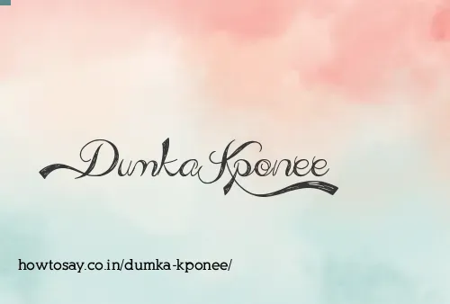 Dumka Kponee