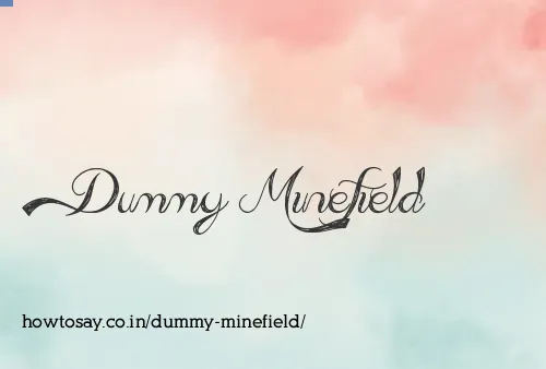 Dummy Minefield