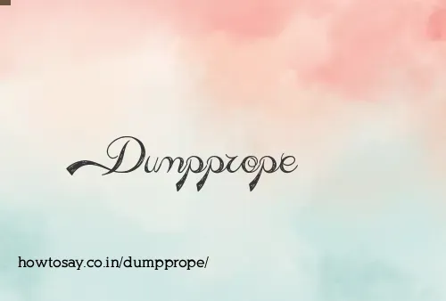 Dumpprope
