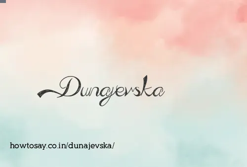 Dunajevska