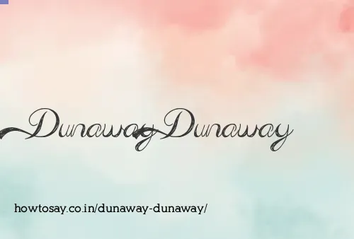 Dunaway Dunaway