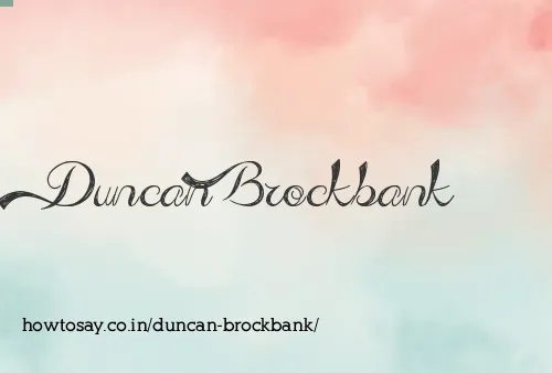 Duncan Brockbank