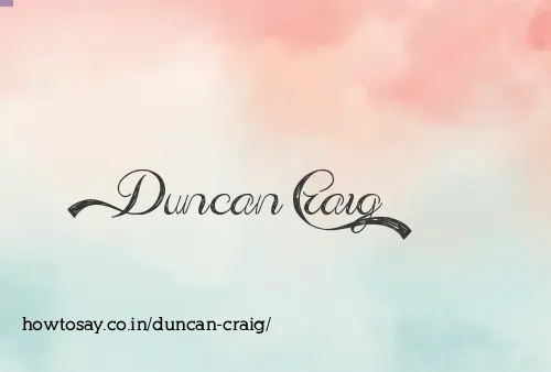 Duncan Craig