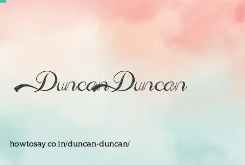 Duncan Duncan