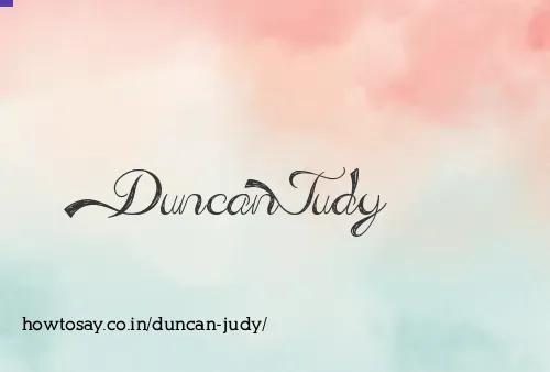 Duncan Judy