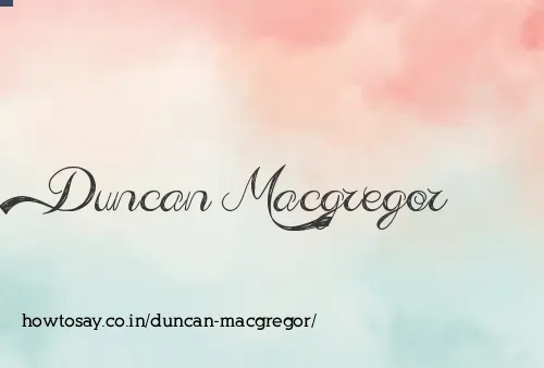 Duncan Macgregor