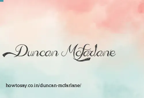 Duncan Mcfarlane