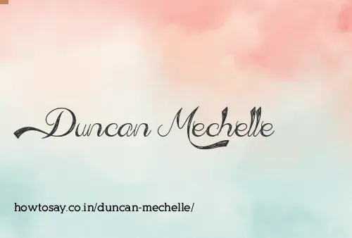 Duncan Mechelle