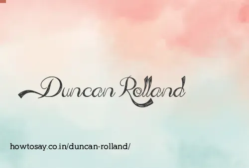 Duncan Rolland