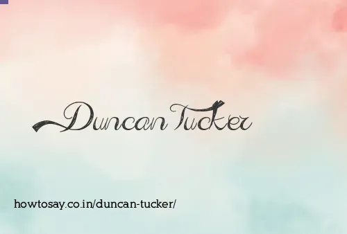Duncan Tucker