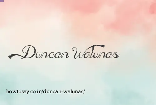 Duncan Walunas