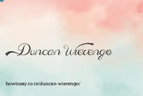 Duncan Wierengo