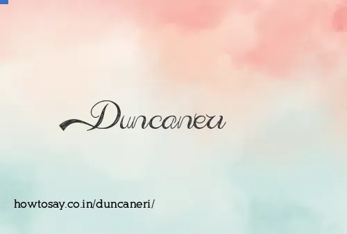 Duncaneri