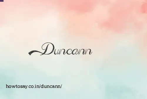 Duncann