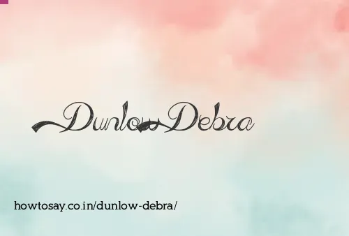 Dunlow Debra