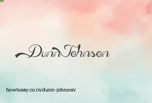 Dunn Johnson
