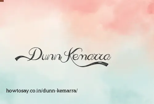 Dunn Kemarra