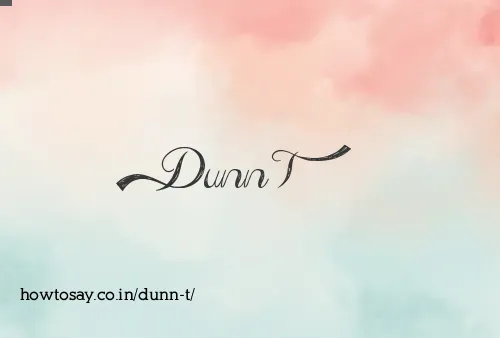 Dunn T