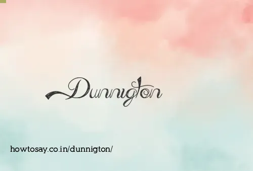 Dunnigton