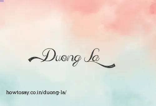 Duong La