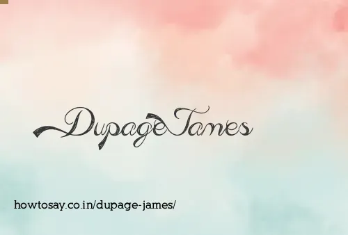 Dupage James