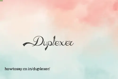 Duplexer