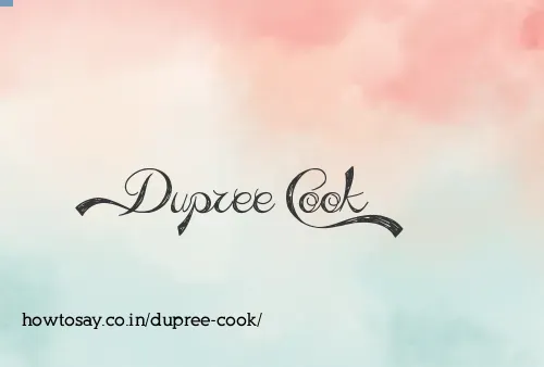 Dupree Cook