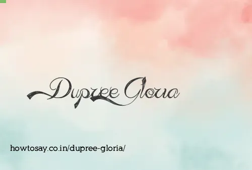 Dupree Gloria