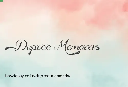 Dupree Mcmorris