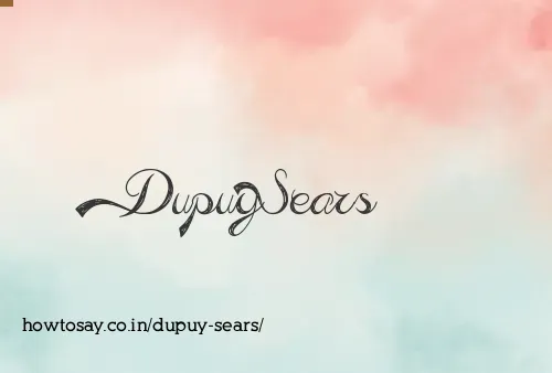 Dupuy Sears
