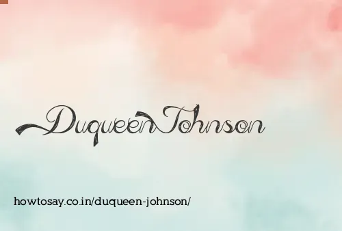 Duqueen Johnson