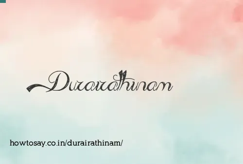 Durairathinam