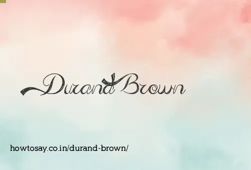 Durand Brown