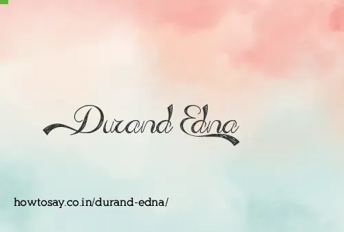 Durand Edna