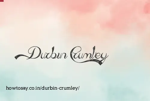 Durbin Crumley