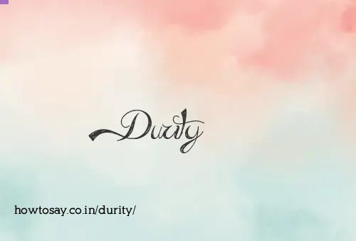 Durity